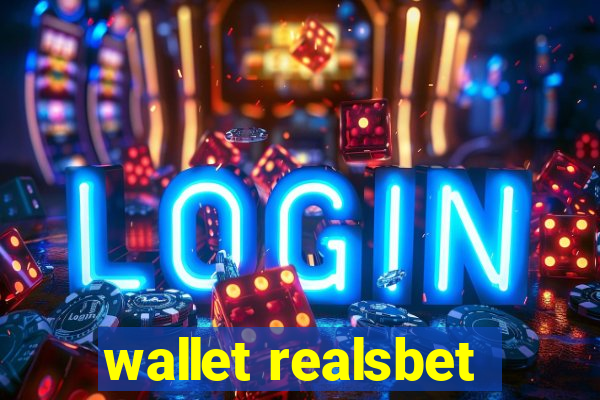 wallet realsbet